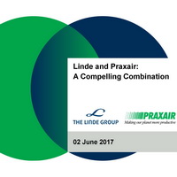 Linde and Praxair sign Business Combination Agreement to become a leading Industrial gas company_Combined pro forma revenues  of approximately USD 29 billion (EUR 27 billion) in 2016  and combined current market value  in excess of USD 70 billion (EUR 66 billion) as of May 31, 2017_by chemwinfo